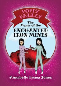 Cover image for The Magic of the Enchanted Iron Mines