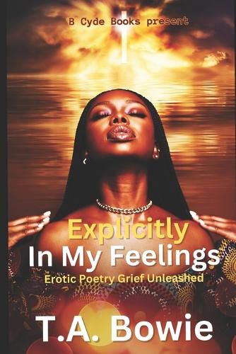 Cover image for Explicitly In My Feelings