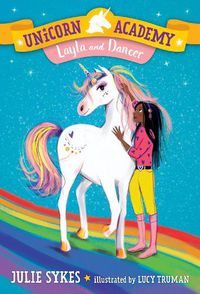 Cover image for Unicorn Academy #5: Layla and Dancer