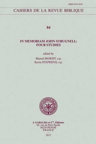 Cover image for In memoriam John Strugnell: Four Studies