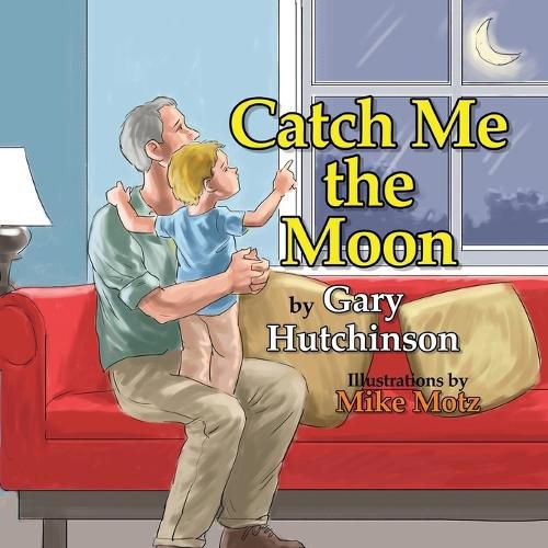 Cover image for Catch Me the Moon