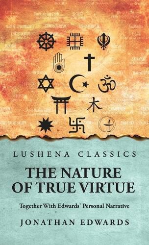 Cover image for The Nature of True Virtue