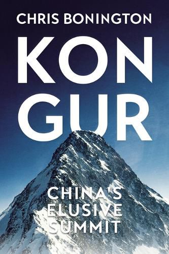 Cover image for Kongur: China's Elusive Summit