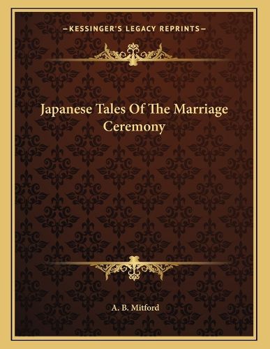 Cover image for Japanese Tales of the Marriage Ceremony