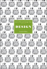 Cover image for Jan Le Witt and George Him: Design