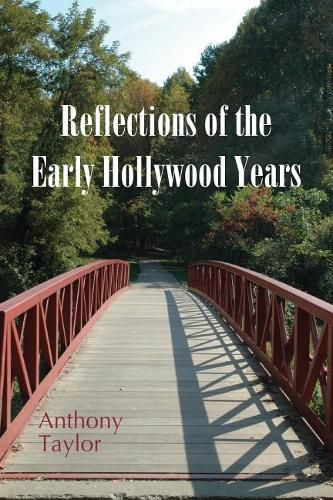 Cover image for Reflections of the Early Hollywood Years