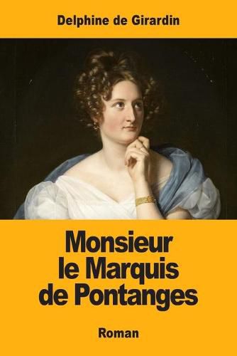 Cover image for Monsieur le Marquis de Pontanges