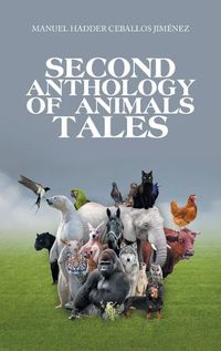 Cover image for Second Anthology of Animals Tales