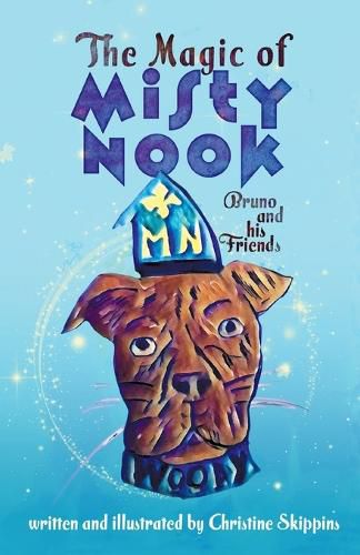 Cover image for The Magic of Misty Nook: Bruno and his Friends