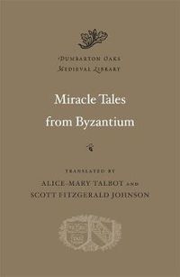 Cover image for Miracle Tales from Byzantium