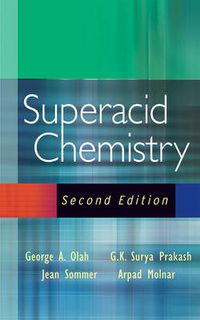 Cover image for Superacid Chemistry