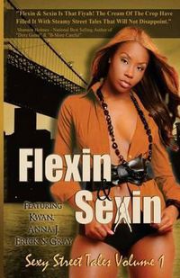 Cover image for Flexin & Sexin Volume 1