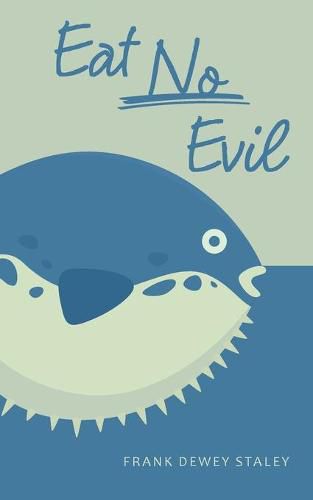 Cover image for Eat No Evil