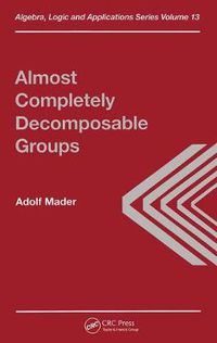 Cover image for Almost Completely Decomposable Groups