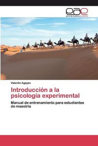 Cover image for Introduccion a la psicologia experimental