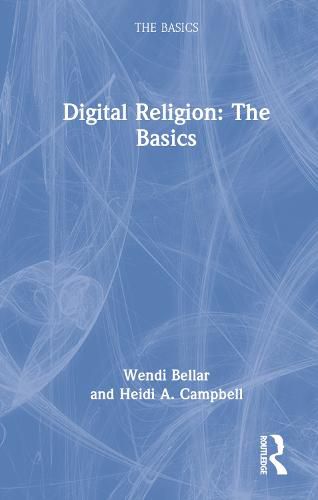 Cover image for Digital Religion: The Basics