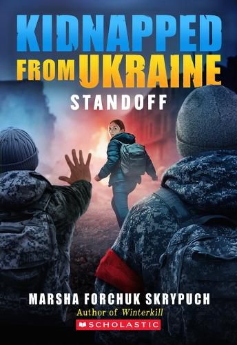 Cover image for Standoff (Kidnapped from Ukraine #2)