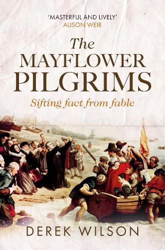 Cover image for The Mayflower Pilgrims: Sifting Fact from Fable