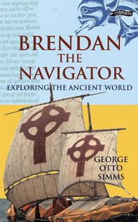 Cover image for Brendan the Navigator: Exploring the Ancient World