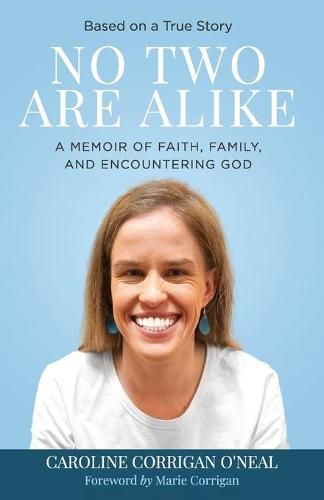 Cover image for No Two Are Alike: A Memoir of Faith, Family, and Encountering God