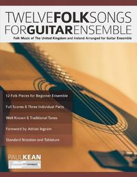 Cover image for 12 Folk Songs for Guitar Ensemble