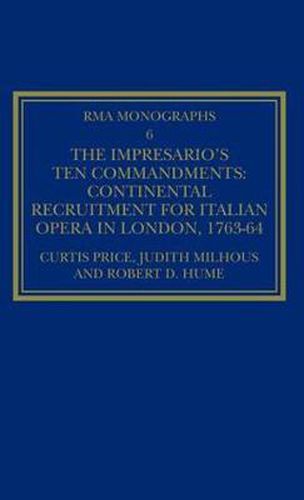 Cover image for The Impresario's Ten Commandments: Continental Recruitment for Italian Opera in London 1763-64