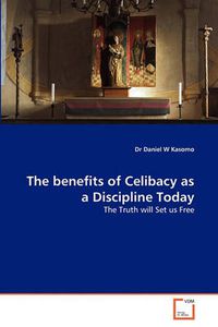 Cover image for The Benefits of Celibacy as a Discipline Today