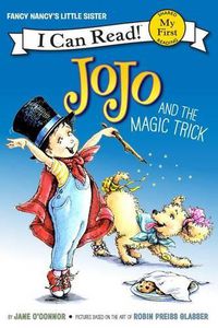 Cover image for Fancy Nancy: Jojo And The Magic Trick