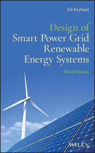 Cover image for Design of Smart Power Grid Renewable Energy Systems, Third Edition