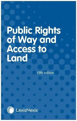 Cover image for Public Rights of Way and Access to Land