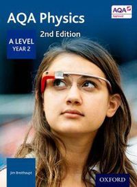 Cover image for AQA Physics: A Level Year 2