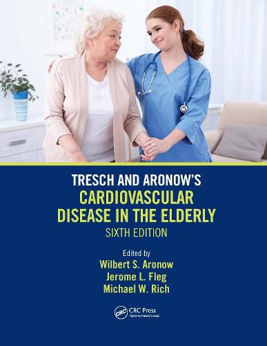 Cover image for Tresch and Aronow's Cardiovascular Disease in the Elderly: Sixth Edition