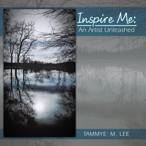 Cover image for Inspire Me: An Artist Unleashed