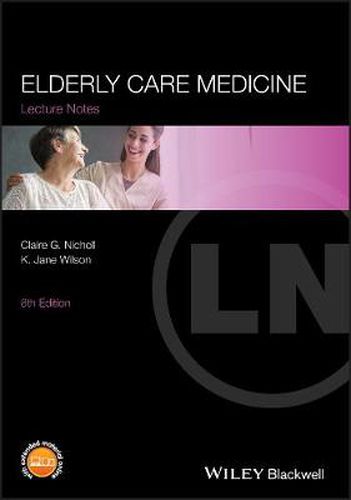 Cover image for Lecture Notes: Elderly Care Medicine