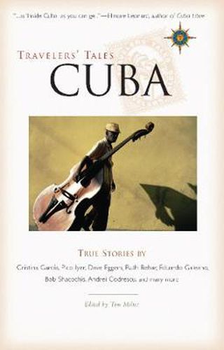 Travelers' Tales Cuba: True Stories