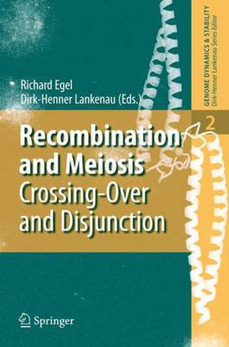 Cover image for Recombination and Meiosis: Crossing-Over and Disjunction