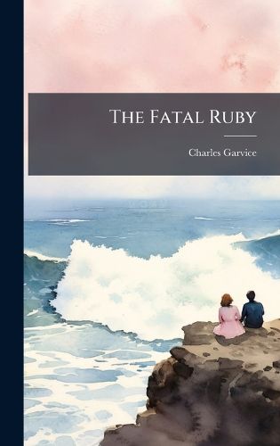 Cover image for The Fatal Ruby