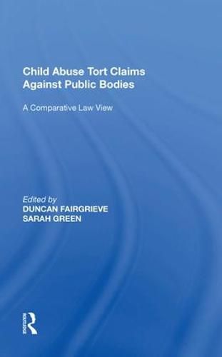 Child Abuse Tort Claims Against Public Bodies: A Comparative Law View