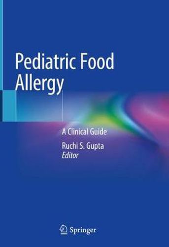 Cover image for Pediatric Food Allergy: A Clinical Guide