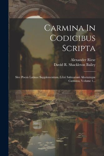 Cover image for Carmina In Codicibus Scripta