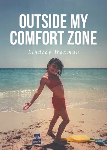 Cover image for Outside My Comfort Zone