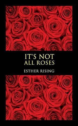 Cover image for It's Not All Roses