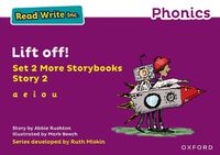 Cover image for Read Write Inc Phonics: Purple Set 2 More Storybook 2 Lift off!