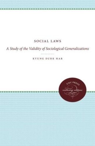 Social Laws: A Study of the Validity of Sociological Generalizations