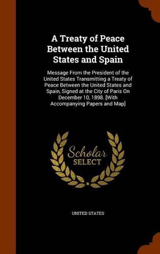 Cover image for A Treaty of Peace Between the United States and Spain