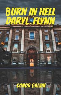 Cover image for Burn in Hell Daryl Flynn