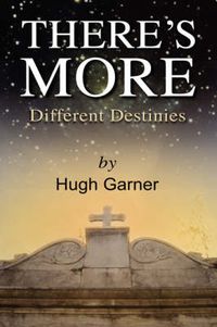 Cover image for There's More! Different Destinies