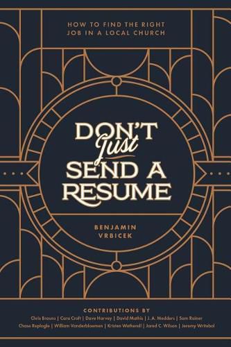 Don't Just Send a Resume: How to Find the Right Job in a Local Church