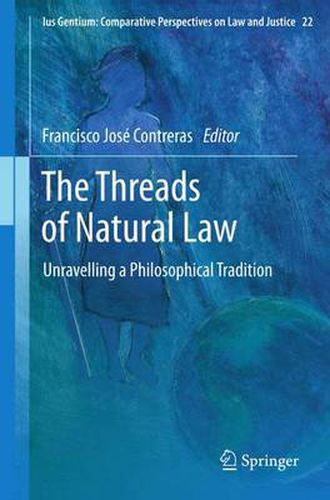 Cover image for The Threads of Natural Law: Unravelling a Philosophical Tradition