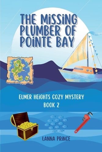 Cover image for The Missing Plumber of Pointe Bay